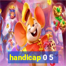 handicap 0 5